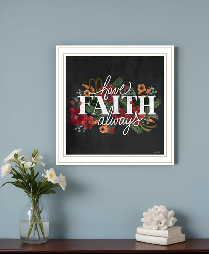 Have Faith 1 White Framed Print Wall Art HomeRoots
