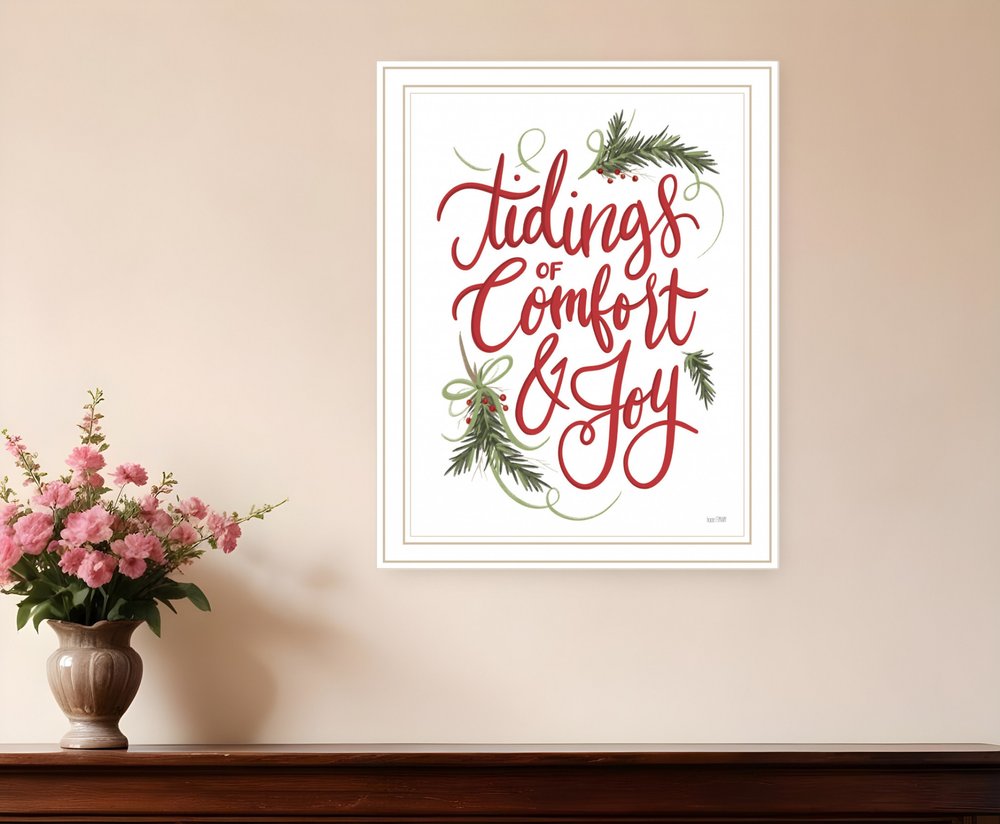 Tidings of Comfort and Joy 1 White Framed Print Wall Art HomeRoots