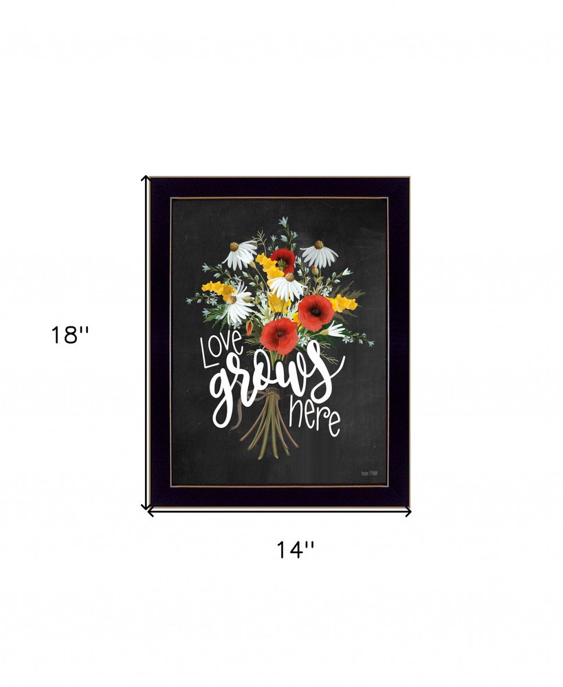 Love Grows Here 1 Black Framed Print Wall Art HomeRoots
