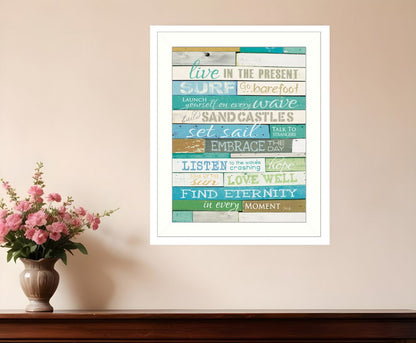 Live in the Present 4 White Framed Print Wall Art HomeRoots