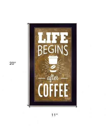 Life Begins after Coffee 1 Black Framed Print Wall Art HomeRoots