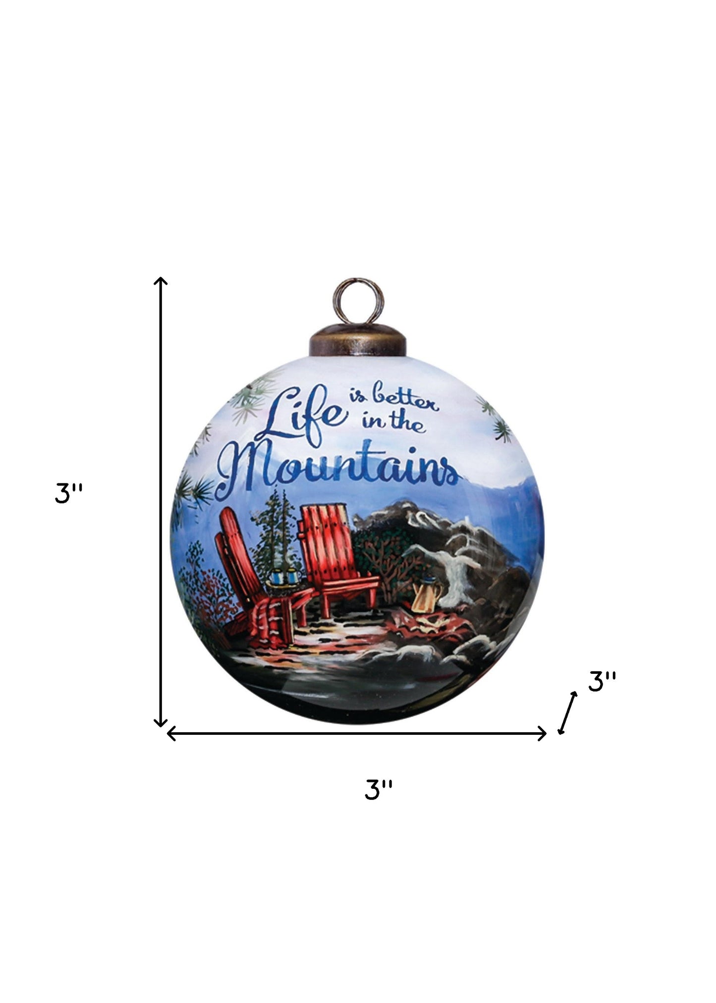 Scenic Life is Better in the Mountains Hand Painted Mouth Blown Glass Ornament