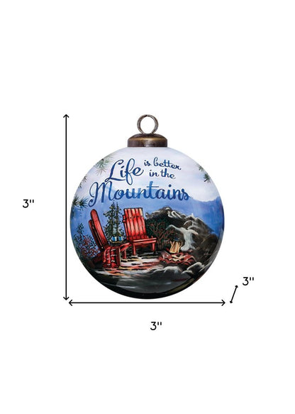 Scenic Life is Better in the Mountains Hand Painted Mouth Blown Glass Ornament HomeRoots