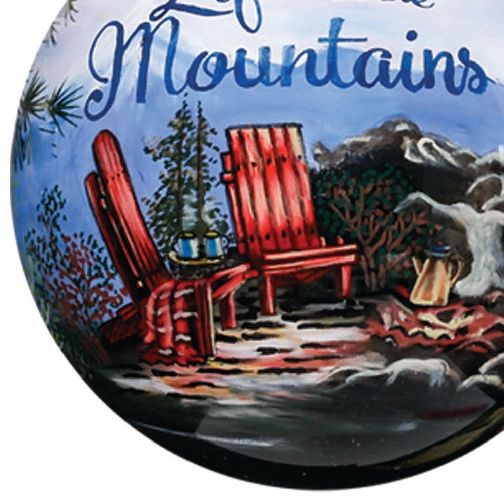 Scenic Life is Better in the Mountains Hand Painted Mouth Blown Glass Ornament HomeRoots