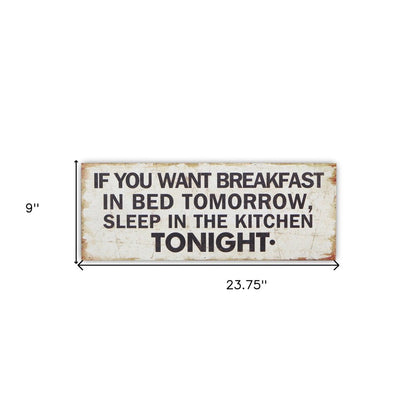 9" X 24" White and Black If You Want Breakfast Wood Wall Decor