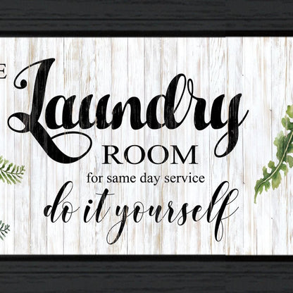 The Laundry Room Same Day Service Black Framed Print Laundry Wall Art HomeRoots