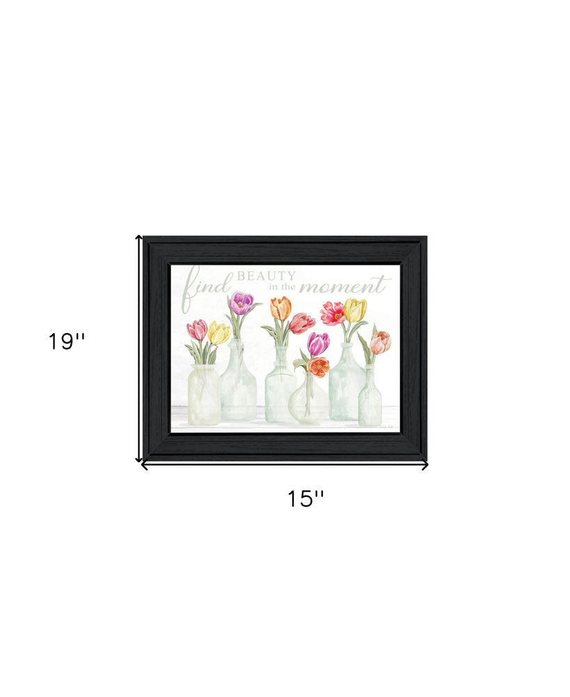 FIND BEAUTY IN THE MOMENT Black Framed Print Wall Art — view 2