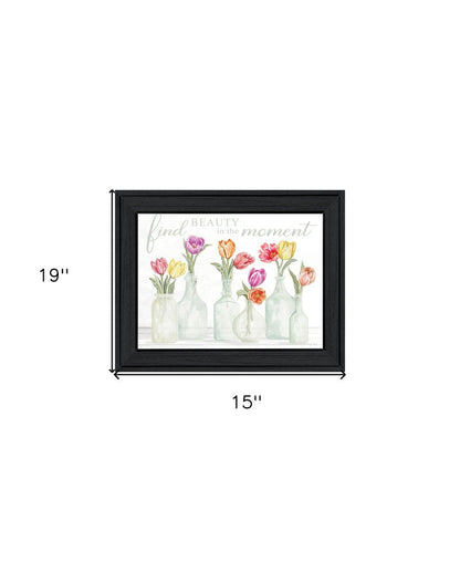 FIND BEAUTY IN THE MOMENT Black Framed Print Wall Art