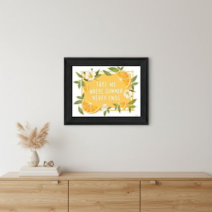 Take Me Where Summer Never Ends Black Framed Print Wall Art HomeRoots
