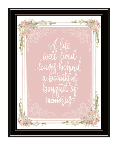 A Life Well Lived Black Framed Print Wall Art HomeRoots