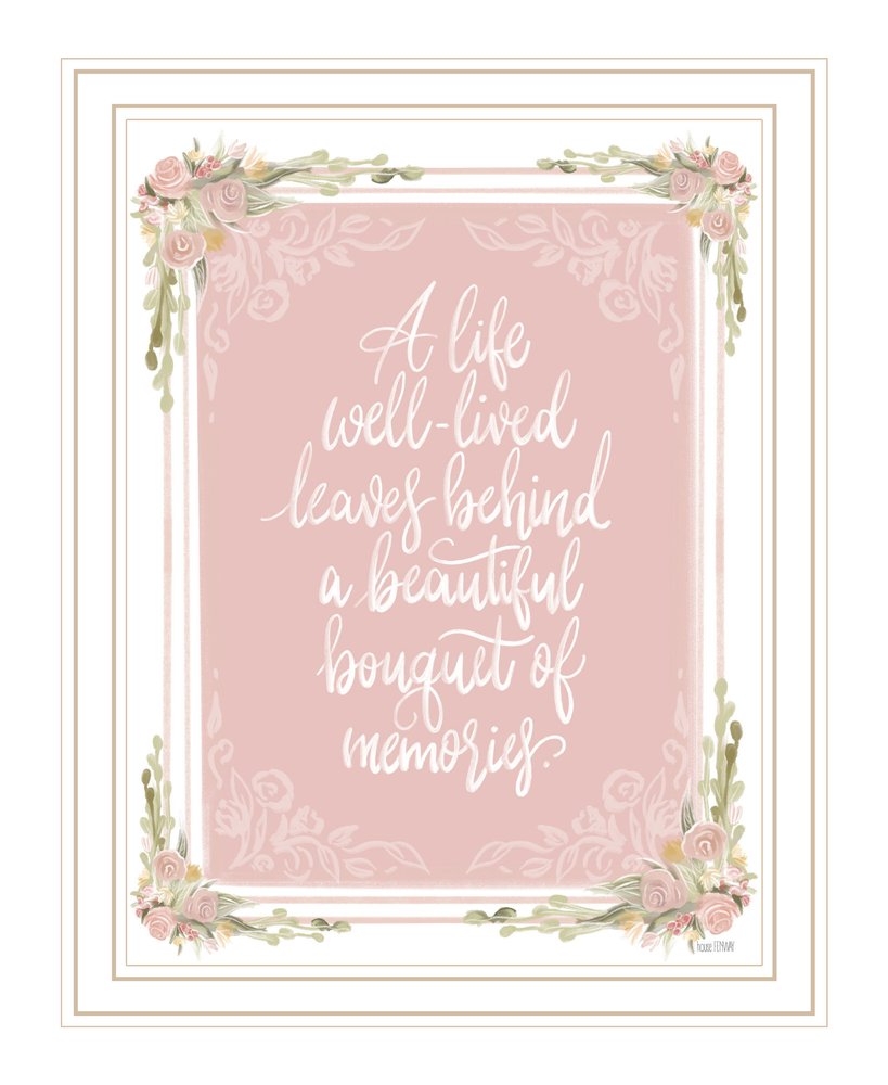 A Life Well Lived White Framed Print Wall Art HomeRoots