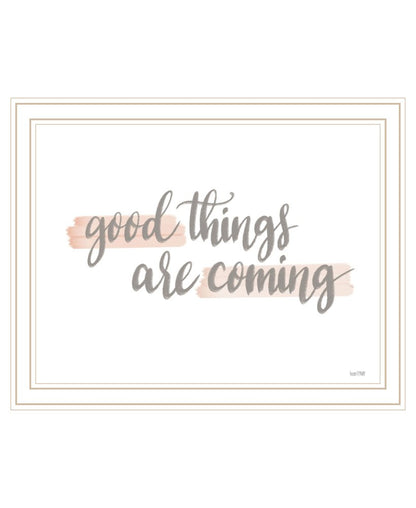 Good Things Are Coming White Framed Print Wall Art HomeRoots