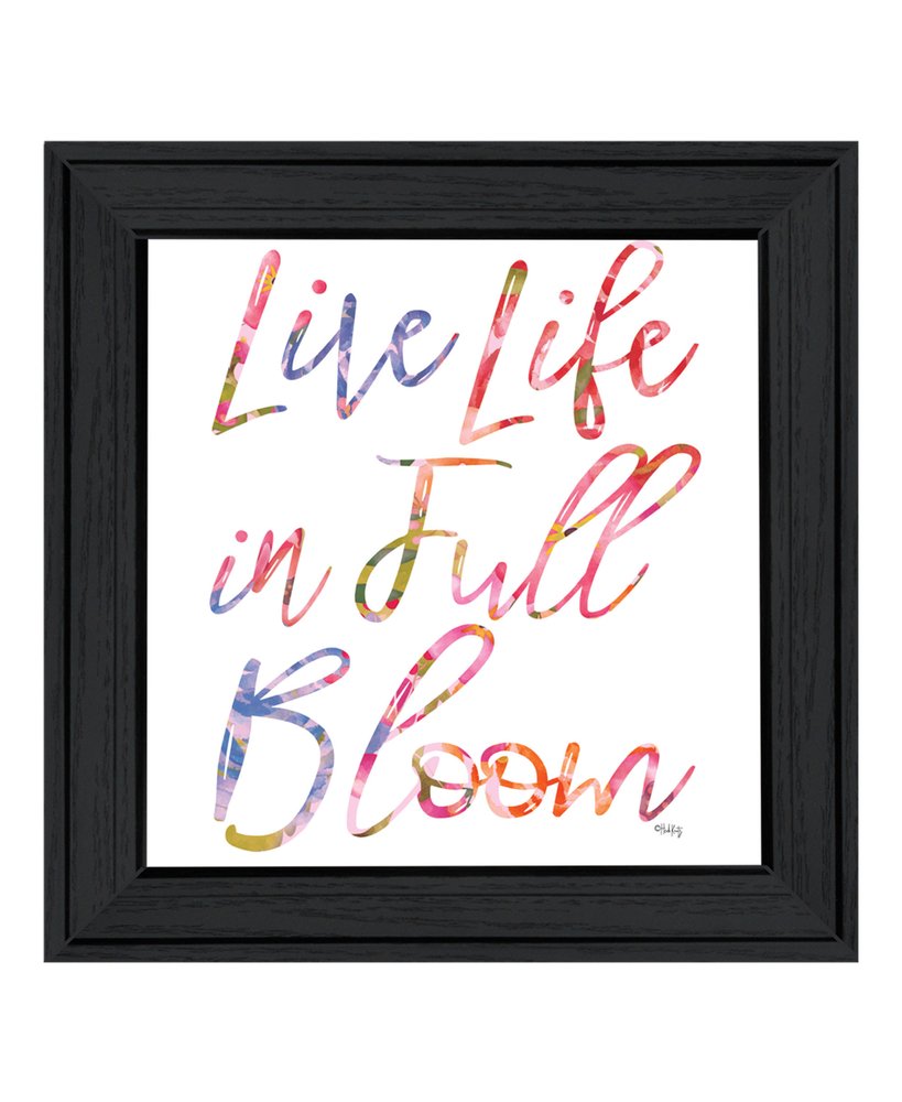 Live Life in Full Bloom Black Framed Print Wall Art HomeRoots