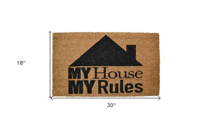 18" X 30" Brown and Black Coir My House My Rules Outdoor Door Mat HomeRoots