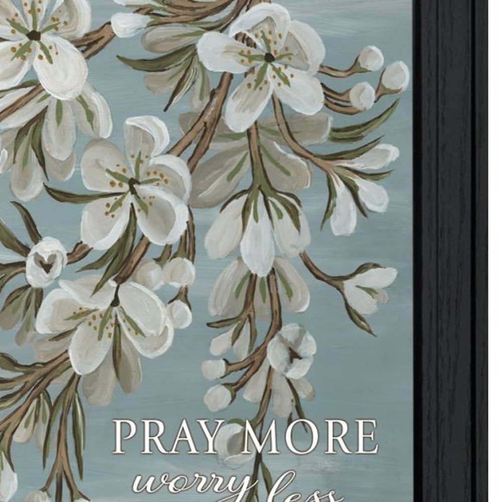 Set Of Three "Pray More And Worry Less" Black Framed Wall Art HomeRoots