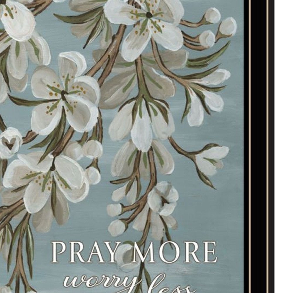 Set Of Three "Pray More And Worry Less" Black Framed Wall Art HomeRoots