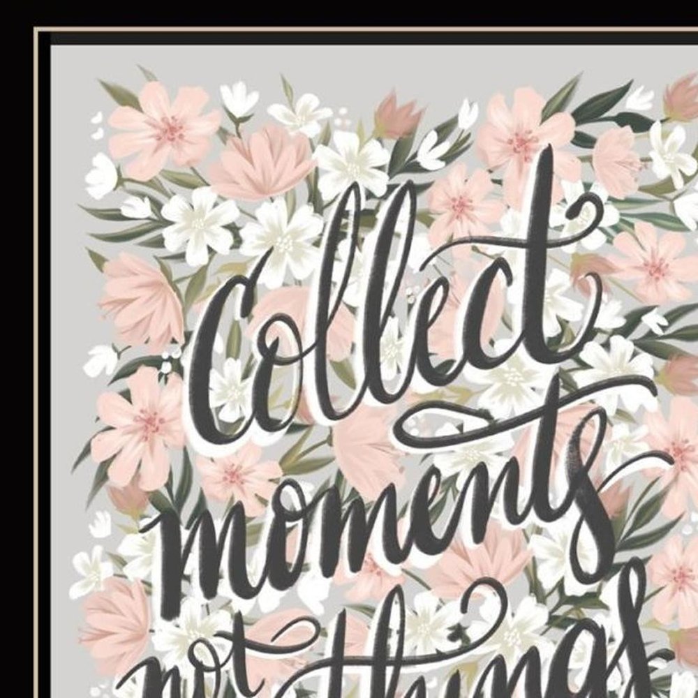 Set Of Two "Collect Moments Not Things" Black Framed Wall Art HomeRoots