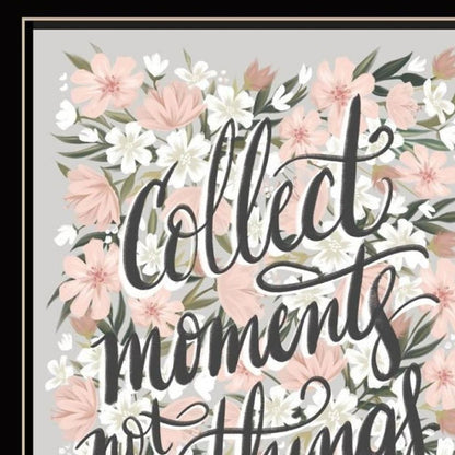 Set Of Two "Collect Moments Not Things" Black Framed Wall Art HomeRoots