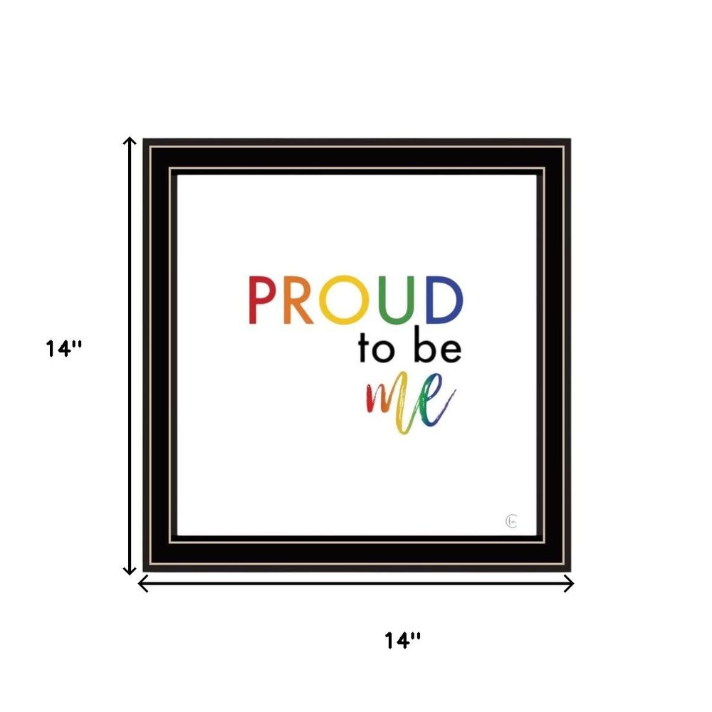 Set Of Two Pride And Proud of Yourself and Others! Black Framed Wall Art — view 6