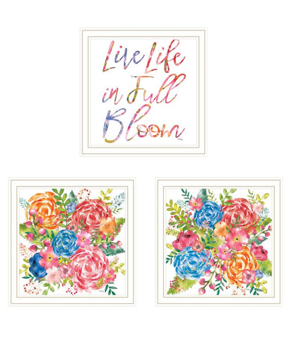 Set Of Three "Live Life in FULL Bloom!" White Framed Wall Art HomeRoots