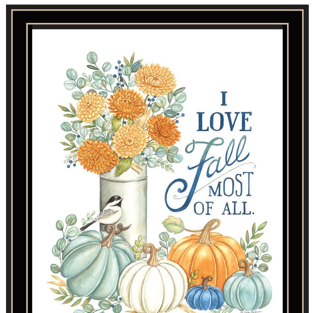 Set Of Two I Love Fall Most of All Black Framed Wall Art HomeRoots