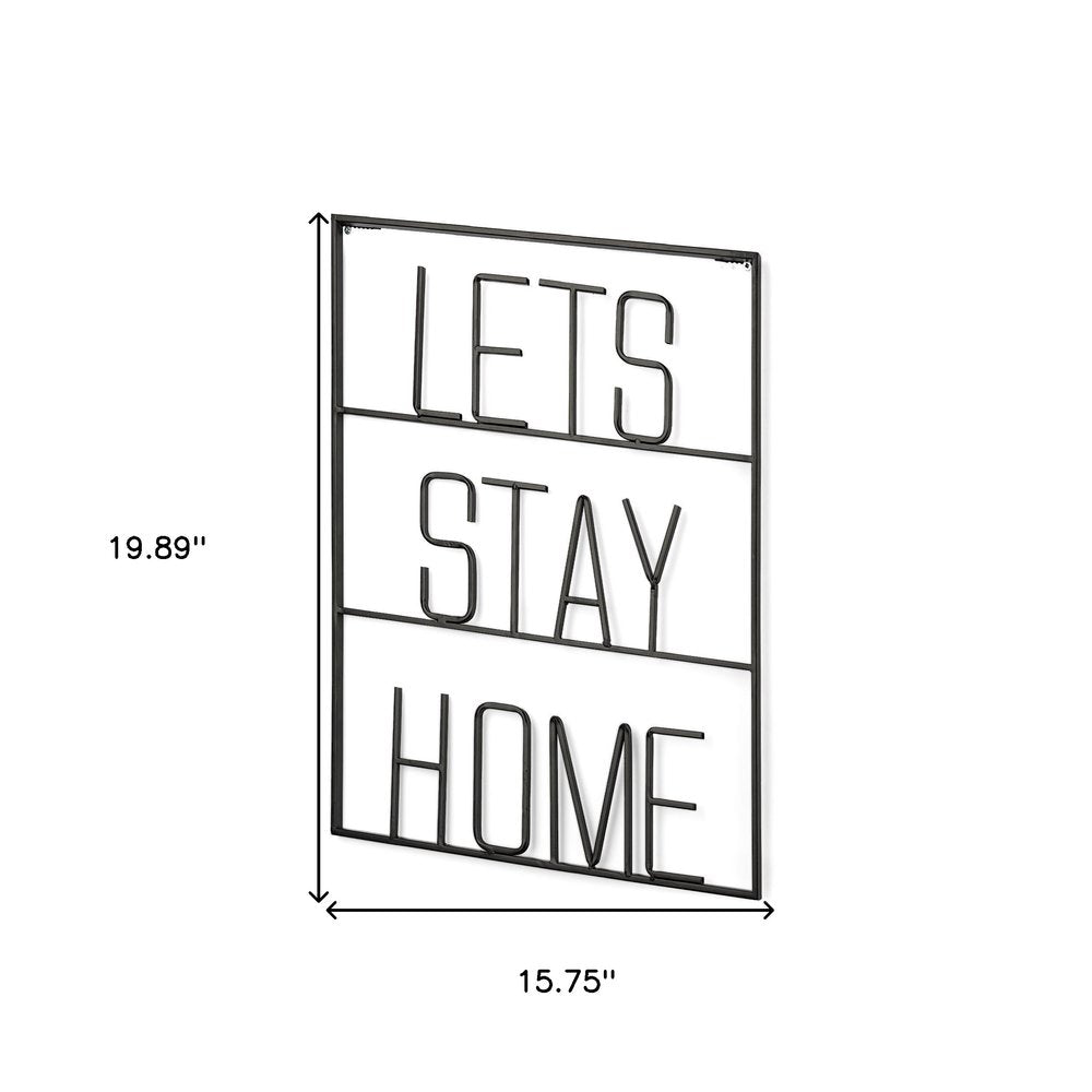 Let's Stay Home 16" X 20" Black Let's Stay Home Metal Wall Decor — view 4