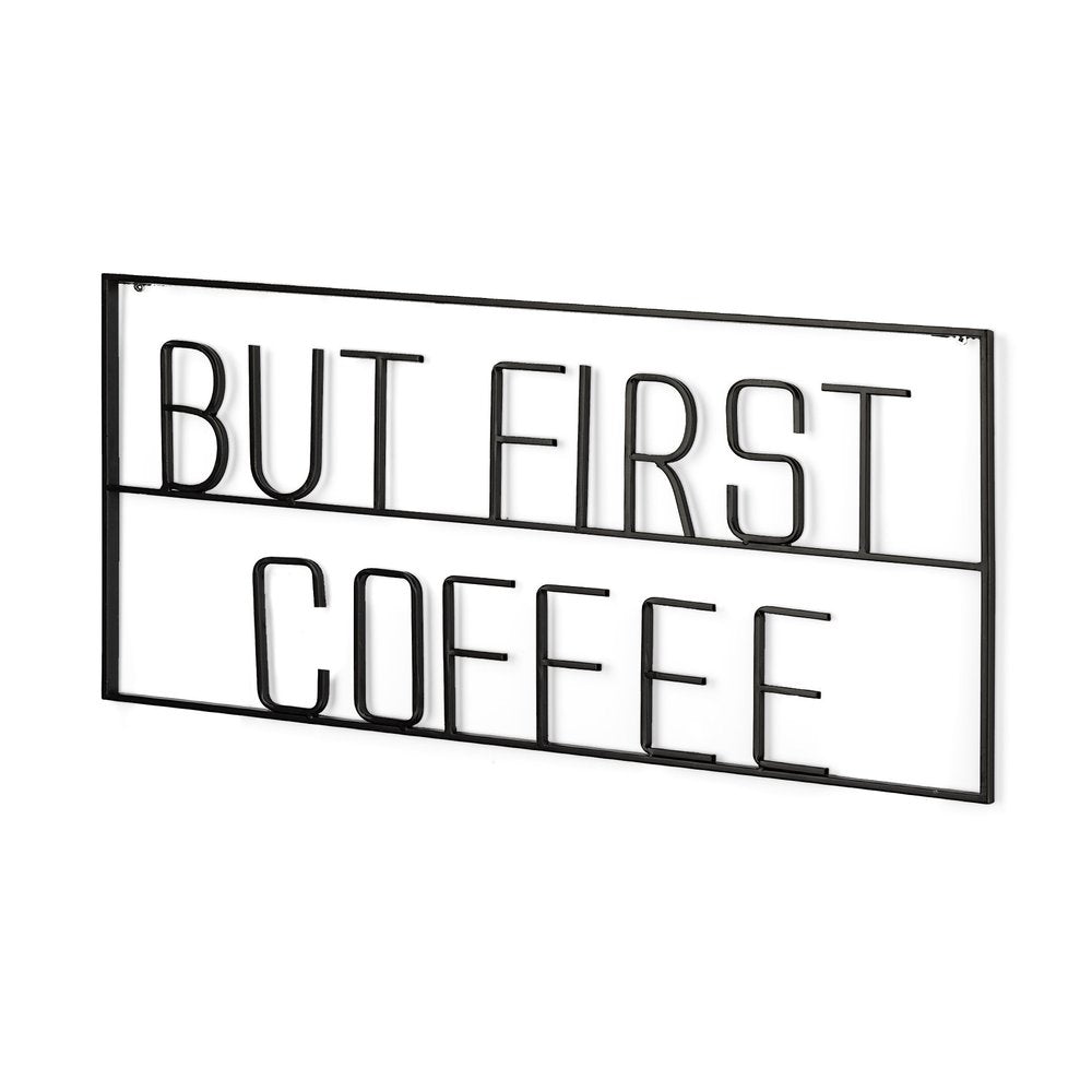 But First Coffee Sign 26" X 13" Black But First Coffee Metal Wall Decor — view 1