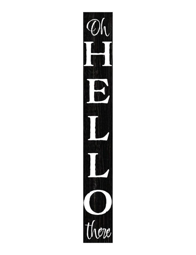 72" Black And White Solid Wood Hello There Porch Sign HomeRoots