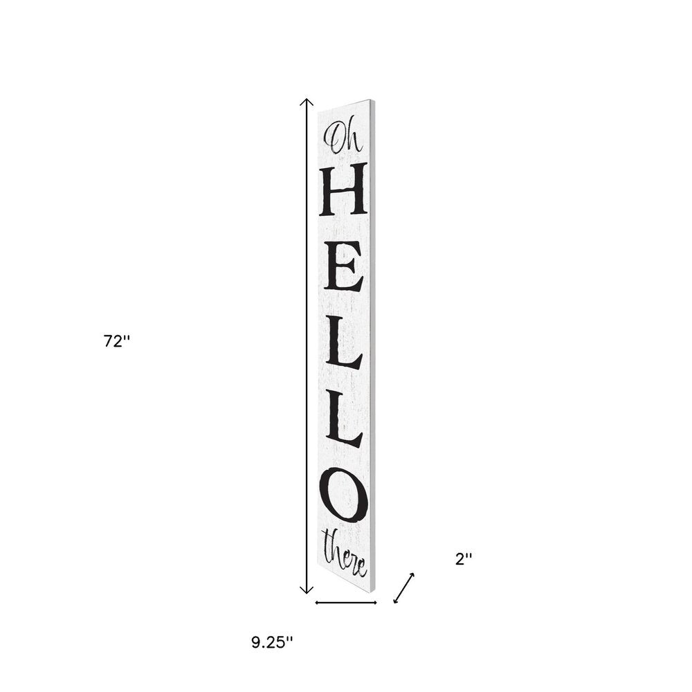 72" White And Black Solid Wood Hello Porch Sign HomeRoots