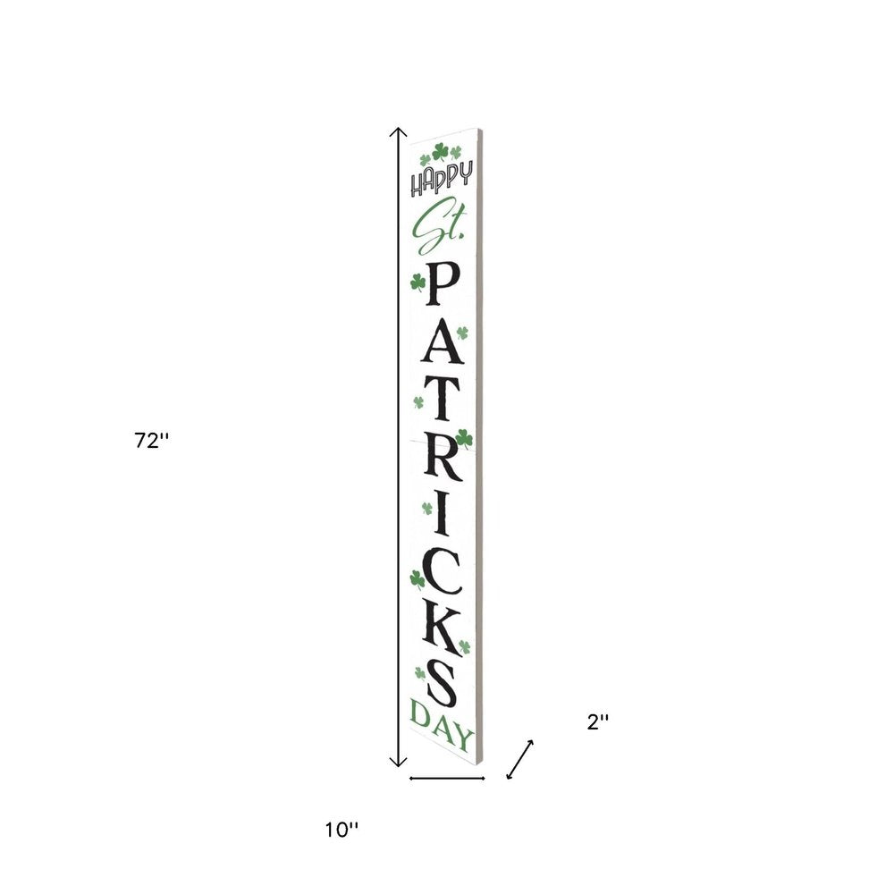 72" White Black And Green Solid Wood Happy St Patrick's Day Porch Sign HomeRoots