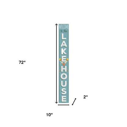 72" Blue And White Solid Wood Welcome To The Lake House Porch Sign HomeRoots
