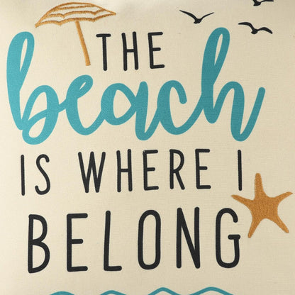 18" Beige And Orange The Beach is Where I Belong Throw Pillow