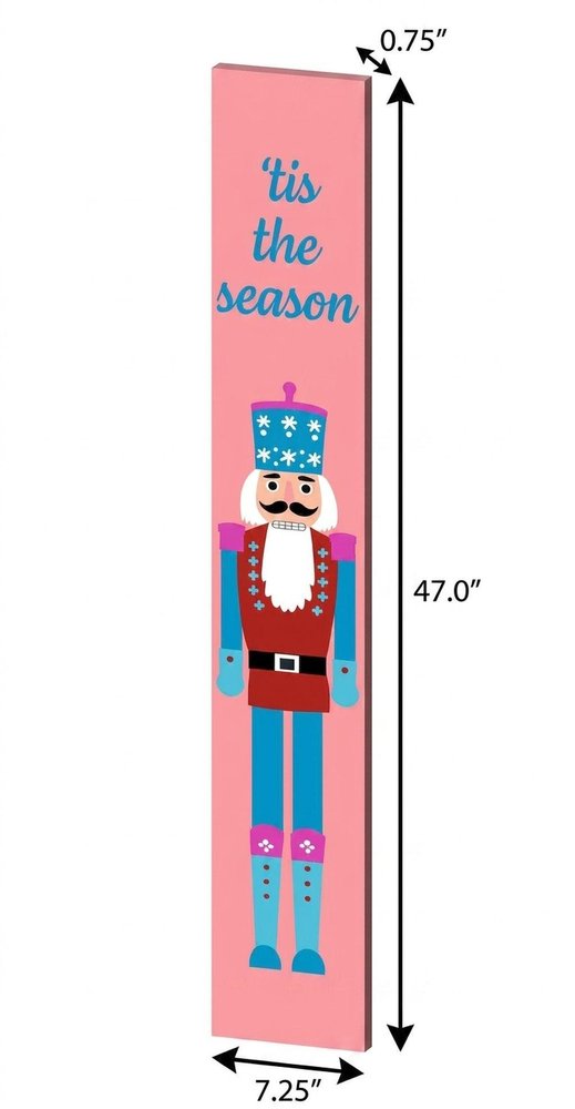 47" Blue And Pink Solid Wood Tis The Season Christmas Nutcracker Porch Sign HomeRoots